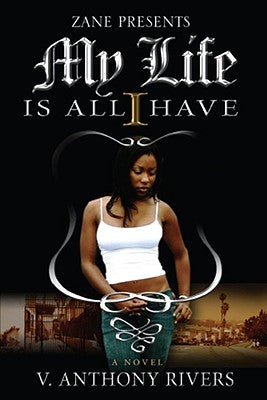 My Life Is All I Have - Paperback