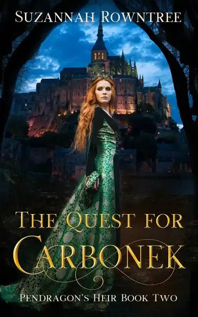 The Quest for Carbonek - Paperback
