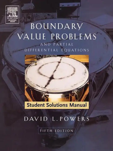 Student Solutions Manual to Boundary Value Problems: And Partial Differential Equations - Paperback