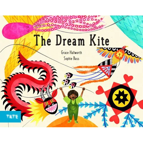 The Dream Kite - Hardcover