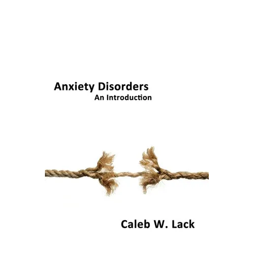 Anxiety Disorders: An Introduction - Paperback