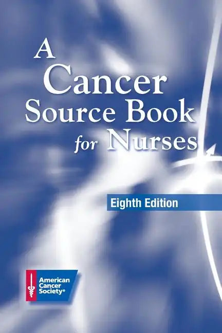 A Cancer Source Book for Nurses - Paperback
