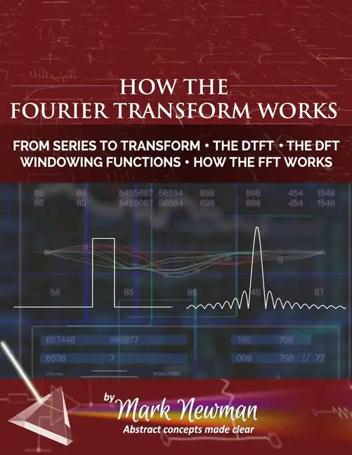 How the Fourier Transform Works - Paperback