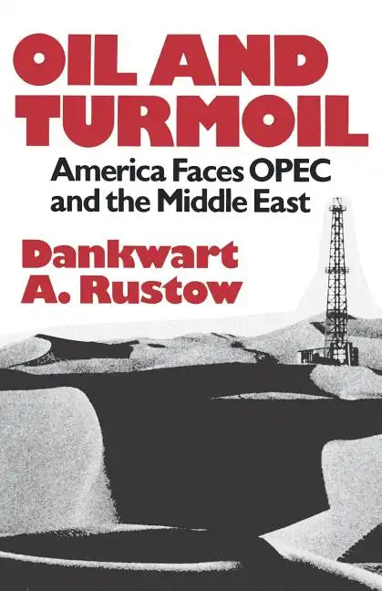 Oil and Turmoil - Paperback
