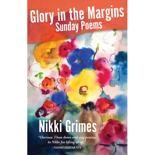 Glory in the Margins: Sunday Poems - Hardcover