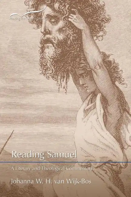 Reading Samuel: A Literary and Theological Commentary - Paperback