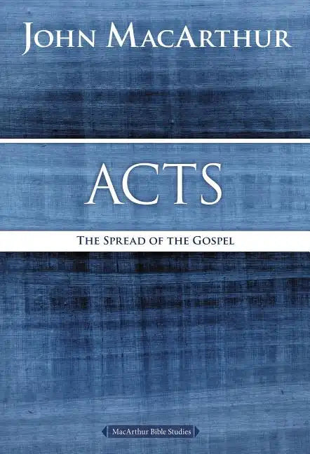 Acts: The Spread of the Gospel - Paperback
