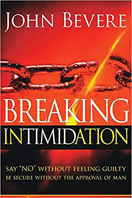 Breaking Intimidation: Say 