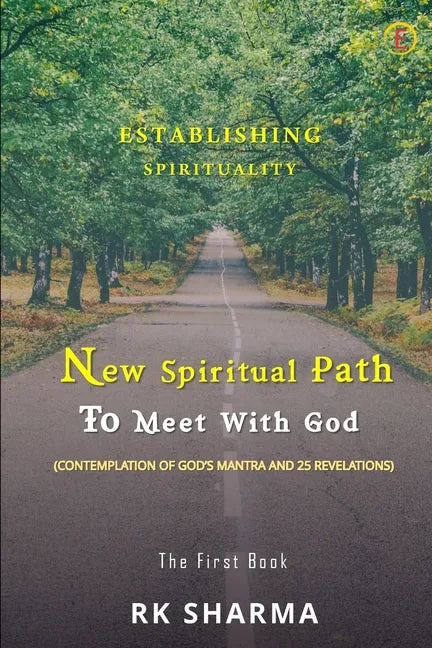 Establishing Spirituality - New Spiritual Path to Meet with God - Paperback