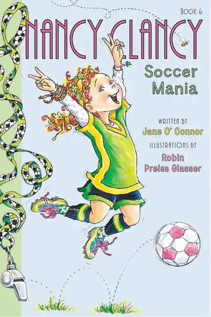 Fancy Nancy: Nancy Clancy, Soccer Mania - Paperback
