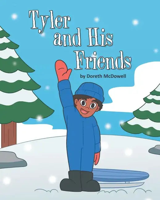 Tyler and His Friends - Paperback