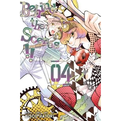 Behind the Scenes!!, Vol. 4 - Paperback