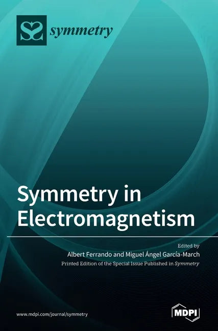 Symmetry in Electromagnetism - Hardcover