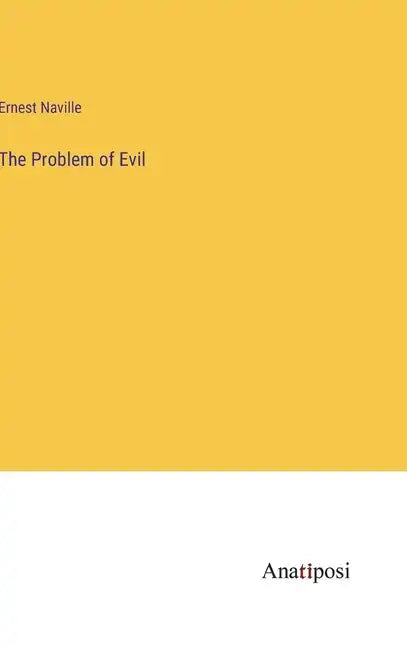 The Problem of Evil - Hardcover