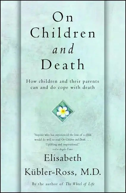 On Children and Death - Paperback