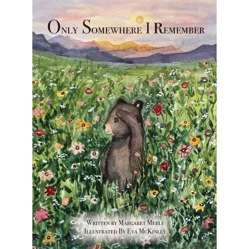 Only Somewhere I Remember - Hardcover