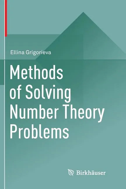 Methods of Solving Number Theory Problems - Paperback