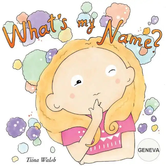 What's my name? GENEVA - Paperback