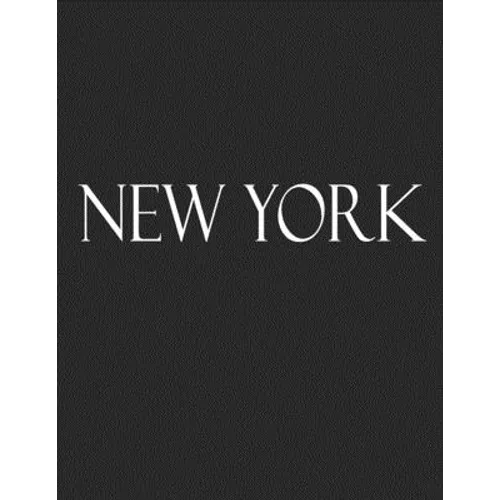 New York: White Black Decorative Book to Stack Together on Coffee Tables, Bookshelves and Interior Design - Add Bookish Charm De - Paperback