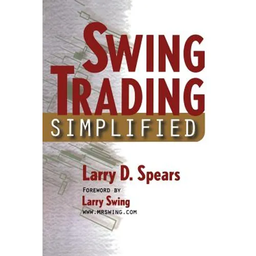 Swing Trading Simplified - Paperback