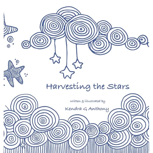 Harvesting the Stars - Hardcover