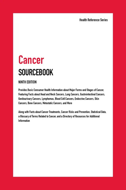 Cancer Sourcebook, 9th Edition - Hardcover