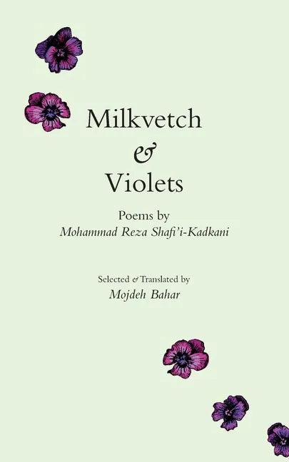 Milkvetch and Violets - Paperback