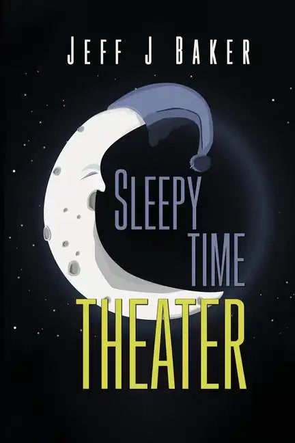 Sleepy Time Theater - Paperback