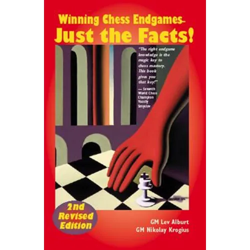 Winning Chess Endgames: Just the Facts! - Paperback