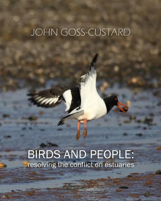 Birds and people: resolving the conflict on estuaries - Paperback