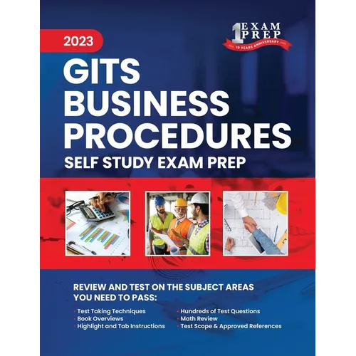 2023 GITS Florida Business Procedures Contractor Exam Prep: 2023 Study Review & Practice Exams - Paperback