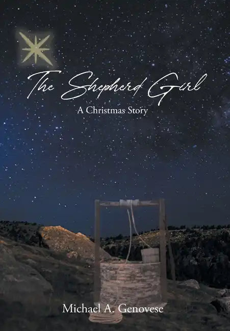 The Shepherd Girl: A Christmas Story - Hardcover