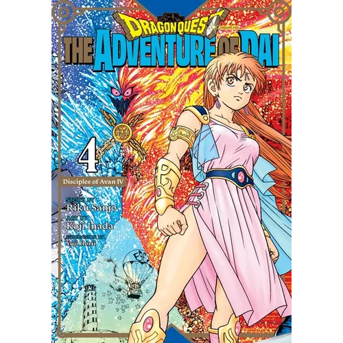Dragon Quest: The Adventure of Dai, Vol. 4: Disciples of Avan - Paperback