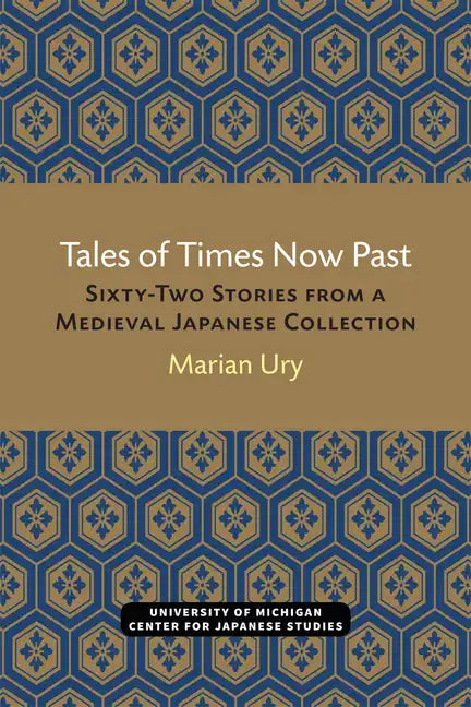 Tales of Times Now Past: Sixty-Two Stories from a Medieval Japanese Collection Volume 9 - Paperback