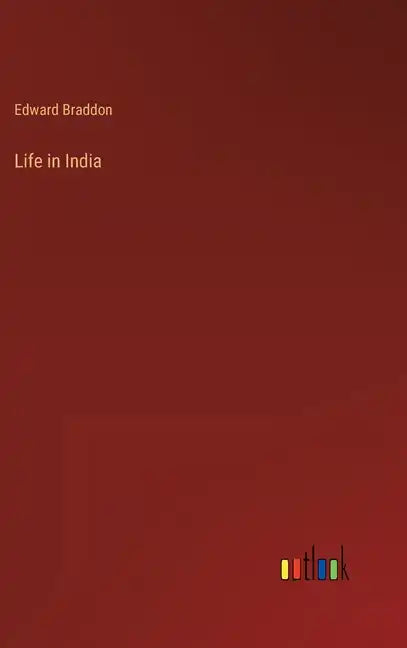 Life in India - Hardcover