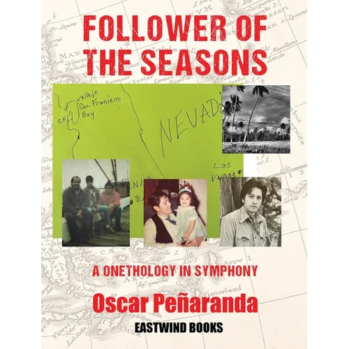 Follower of the Seasons: A Onethology in Symphony - Paperback