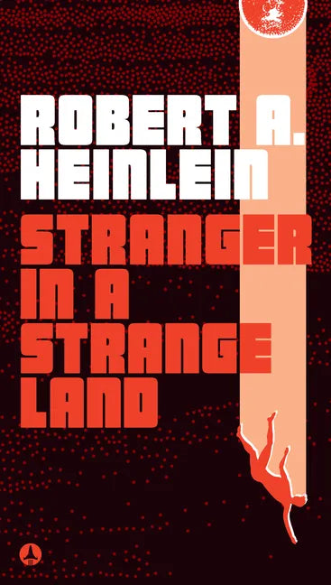 Stranger in a Strange Land - Paperback