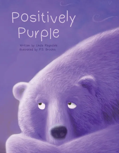 Positively Purple - Hardcover
