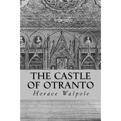 The Castle of Otranto - Paperback