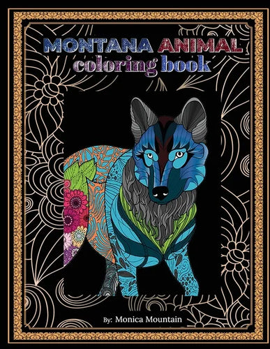 Montana Animal Coloring Book: Stress Relieving Fun For Adults And Children - Paperback