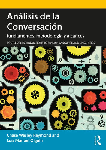 Análisis de la Conversación: Fundamentos, Metodología Y Alcances - Paperback