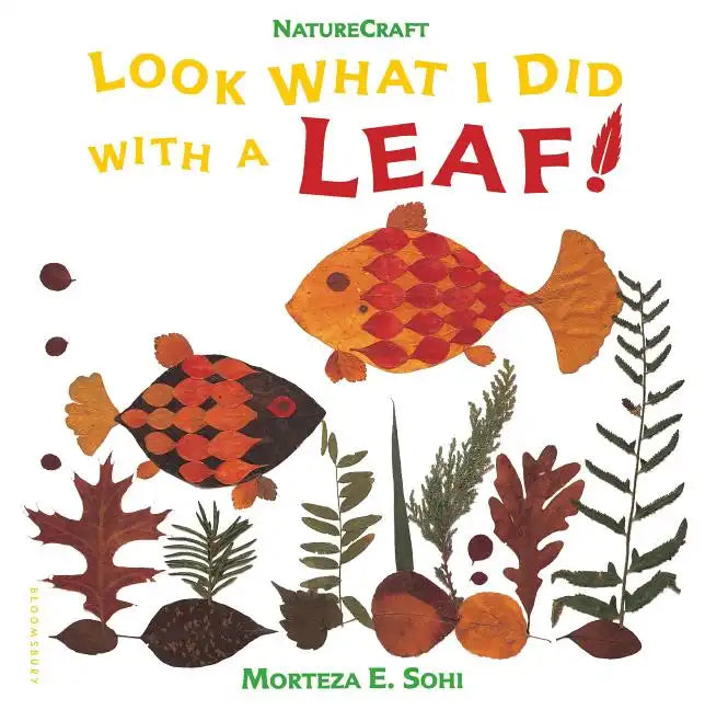 Look What I Did with a Leaf! - Paperback