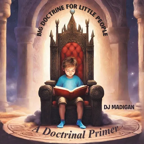Big Doctrine For Little People - Paperback