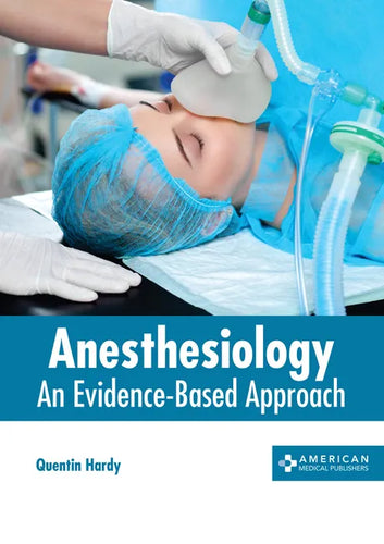 Anesthesiology: An Evidence-Based Approach - Hardcover