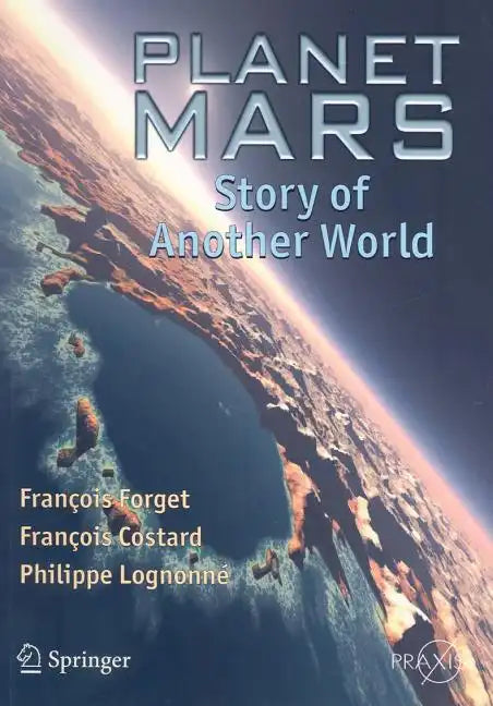 Planet Mars: Story of Another World - Paperback