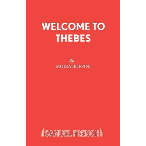 Welcome to Thebes - Paperback