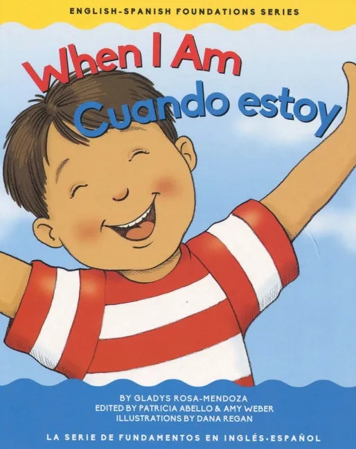 When I Am / Cuando Estoy - Board Book