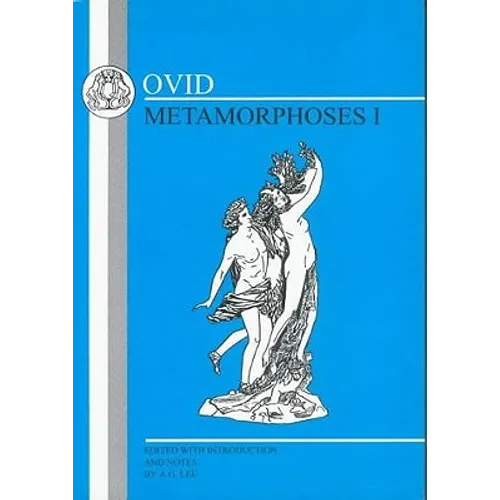 Ovid: Metamorphoses I - Paperback