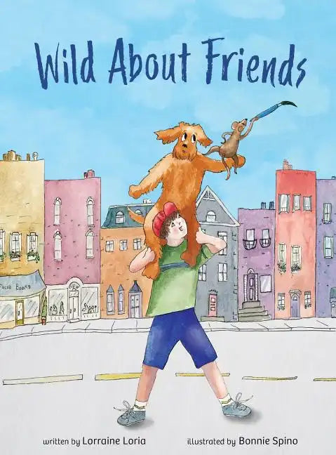 Wild About Friends: Engaging Rhyming Book Using Animals to Teach the Values of Friendships - Hardcover