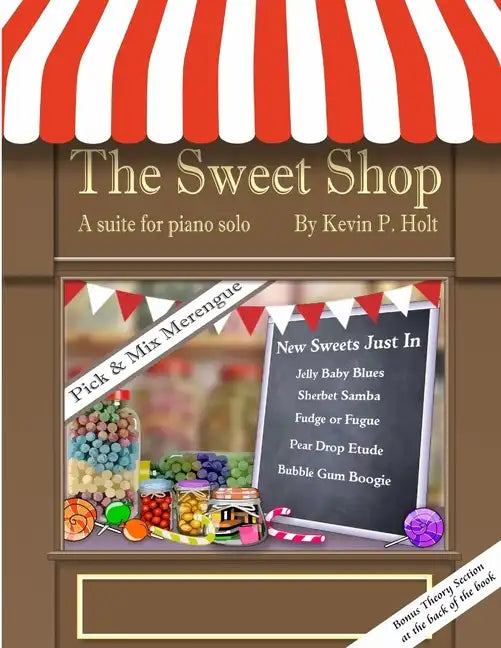 The Sweet Shop - Suite for solo piano - Paperback